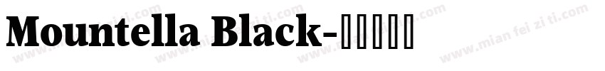 Mountella Black字体转换